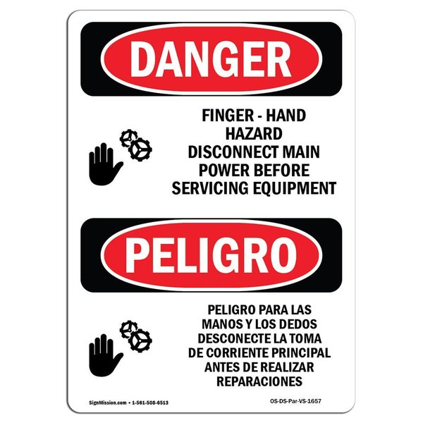 Signmission OSHA Danger Sign, Finger, Hand Hazard Bilingual, 10in X 7in Aluminum, 7" W, 10" L, Bilingual Spanish OS-DS-A-710-VS-1657